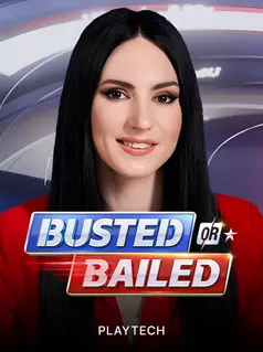 Busted Or Bailed