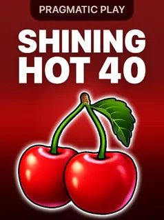 Shining Hot 40